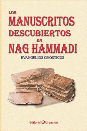 Los manuscritos descubiertos en Nag Hammadi: Evangelios gn&oacute;sticos image number 0