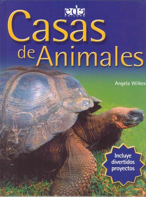 Casas de animales/ Animal Homes image number 0