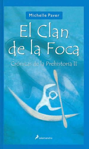 El Clan De La Foca / Spirit Walker : Cronicas De La Prehistoria/ Chronicles of Ancient Darkness image number 0