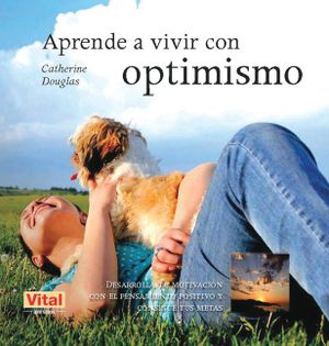 Aprende A Vivir Con Optimismo image number 0