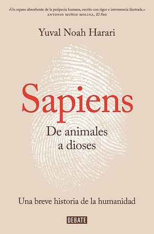 Sapiens. de Animales a Dioses / Sapiens: A Brief History of Humankind image number 0