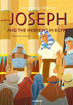 Joseph and the Hebrews in Egypt, Retold image number 0