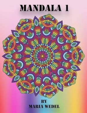 Mandala 1: Fun Mandala's for all ! image number 0