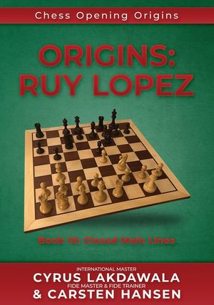 Origins: Ruy Lopez: Book III: Main Lines after 3...a6 image number 0