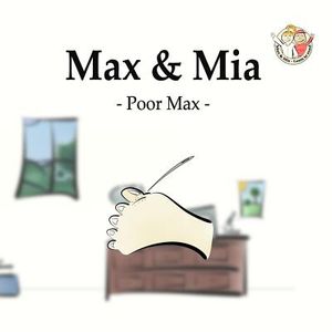 Max and Mia - Poor Max image number 0