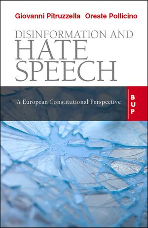 Disinformation and Hate Speech: A European Constitutional Perspective image number 0