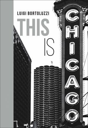 This Is Chicago image number 0
