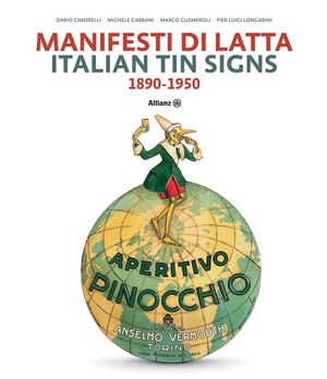 Italian Tin Signs: 1890-1950 image number 0