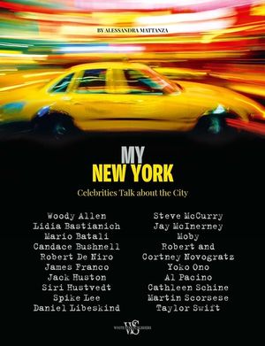My New York: Celebrities Talk about the City image number 0
