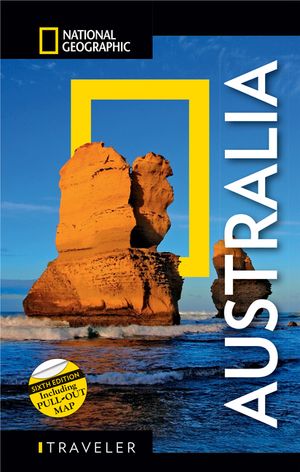 National Geographic Traveler: Australia, 6th Edition image number 0