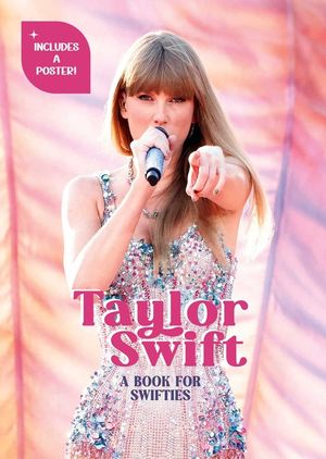 Taylor Swift: A Book for Swifties image number 0