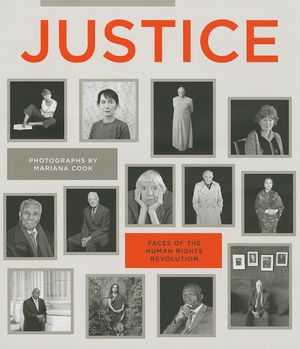 Justice: Faces of the Human Rights Revolution image number 0