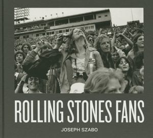 Joseph Szabo: Rolling Stones Fans image number 0