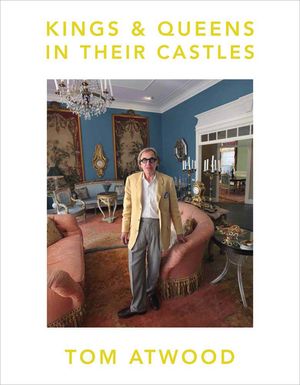 Tom Atwood: Kings & Queens in Their Castles image number 0