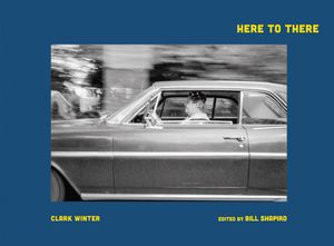 Clark Winter: Here to There: Photographs from the Road Ahead image number 0