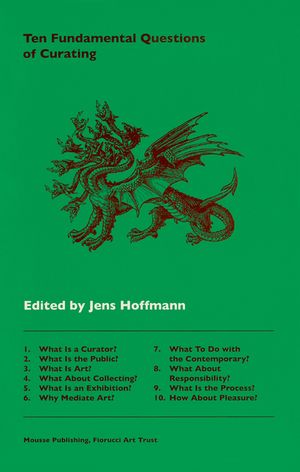 Ten Fundamental Questions of Curating image number 0