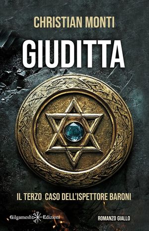 Giuditta: Il terzo caso dell'ispettore Baroni image number 0