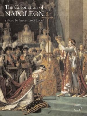 The Coronation of Napoleon: Painted by Jacques-Louis David image number 0