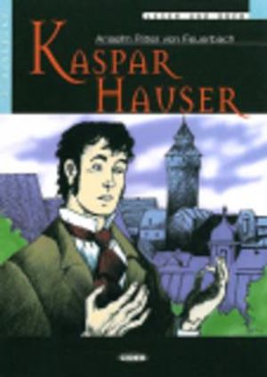 Kaspar Hauser [With CD (Audio)] image number 0