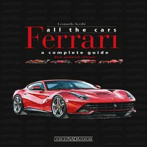 Ferrari All the Cars: A Complete Guide image number 0