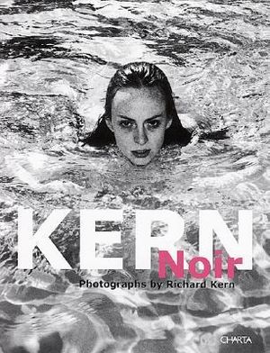 Kern Noir: Photographs by Richard Kern image number 0