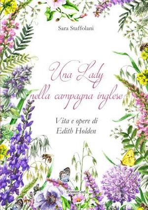 Una Lady nella campagna inglese. Vita e opere di Edith Holden image number 0