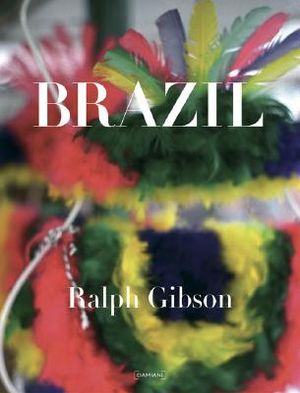 Ralph Gibson: Brasil image number 0