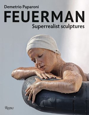 Feuerman: Superrealist Sculptures image number 0