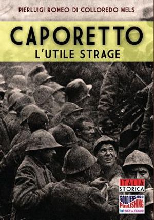 Caporetto l'utile strage image number 0