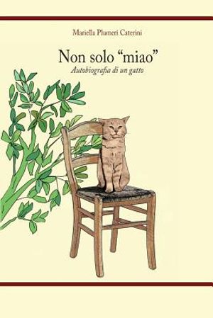 Non solo "miao": Autobiografia di un gatto image number 0