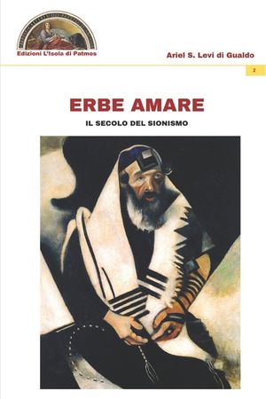Erbe amare: il secolo del sionismo image number 0