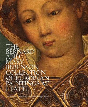 The Bernard and Mary Berenson Collection of European Paintings at I Tatti image number 0