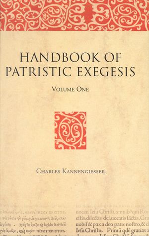 Handbook of Patristic Exegesis (2 Vols): The Bible in Ancient Christianity image number 0