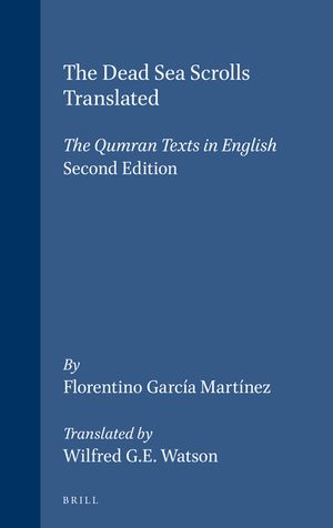 The Dead Sea Scrolls Translated: The Qumran Texts in English (Second Edition) image number 0