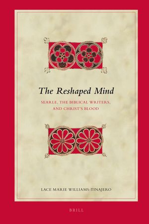 The Reshaped Mind: Searle, the Biblical Writers, and Christ's Blood image number 0
