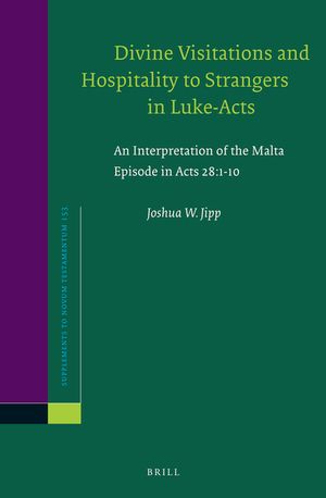 Divine Visitations and Hospitality to Strangers in Luke-Acts: An Interpretation of the Malta Episode in Acts 28:1-10 image number 0