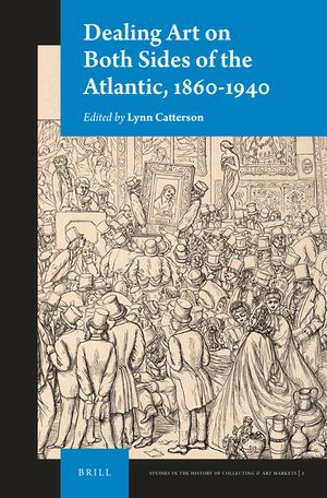 Dealing Art on Both Sides of the Atlantic, 1860-1940 image number 0