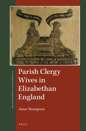 Parish Clergy Wives in Elizabethan England image number 0