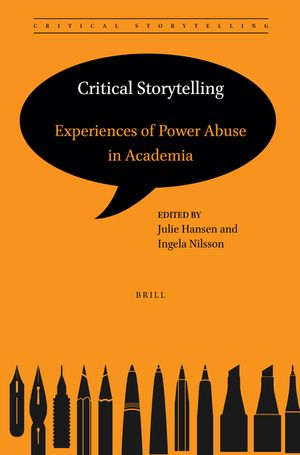 Critical Storytelling: Experiences of Power Abuse in Academia image number 0