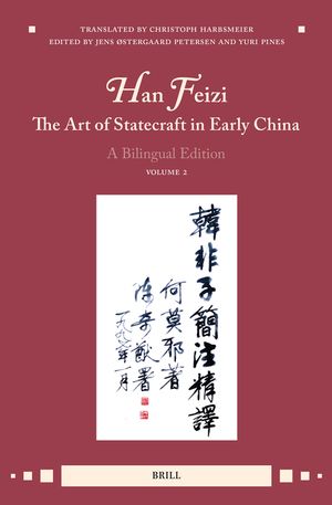 Han Feizi, the Art of Statecraft in Early China (Vol.2): A Bilingual Edition image number 0