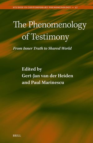 The Phenomenology of Testimony: From Inner Truth to Shared World image number 0