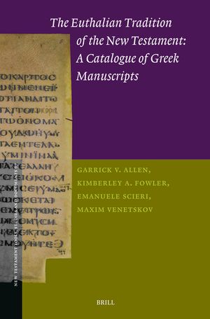 The Euthalian Tradition of the New Testament: A Catalogue of Greek Manuscripts image number 0
