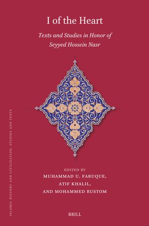I of the Heart: Texts and Studies in Honor of Seyyed Hossein Nasr image number 0