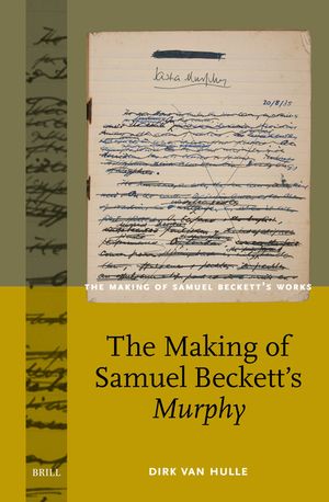 The Making of Samuel Beckett's Murphy image number 0