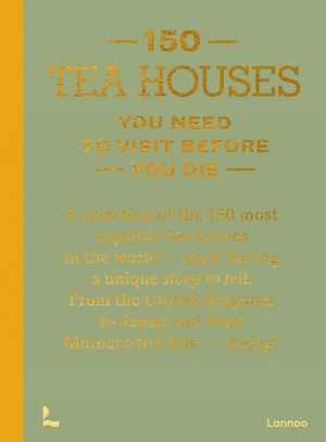 150 Tea Houses You Need to Visit Before You Die image number 0