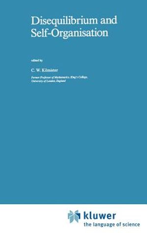 Disequilibrium and Self-Organisation image number 0