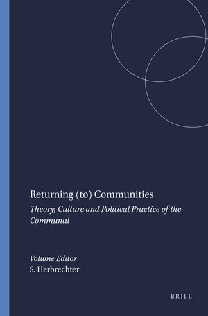 Returning (To) Communities: Theory, Culture and Political Practice of the Communal image number 0