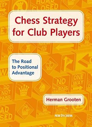 Chess Strategy for Club Players image number 0
