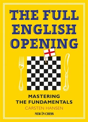 The Full English Opening: Mastering the Fundamentals image number 0