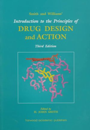 Smith and Williams' Introduction to the Principles of Drug Design and Action image number 0